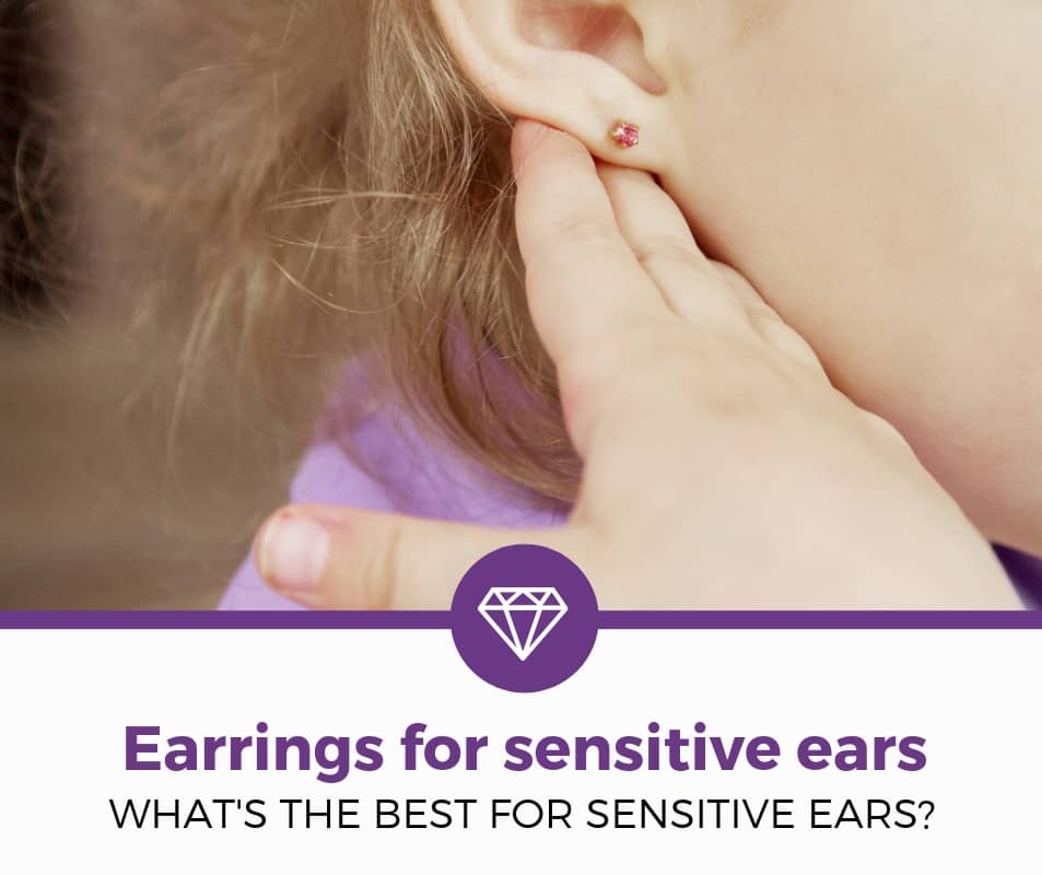 Best Earrings for Sensitive Ears