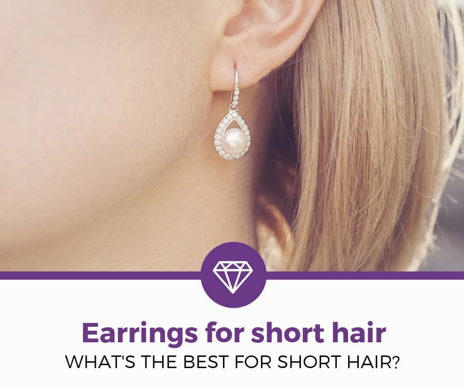 Best Earrings for Short Hair