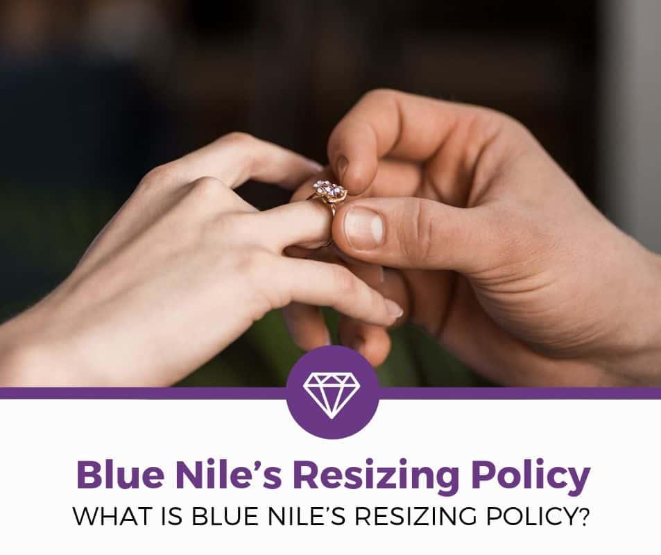 Blue Nile’s Resizing Policy
