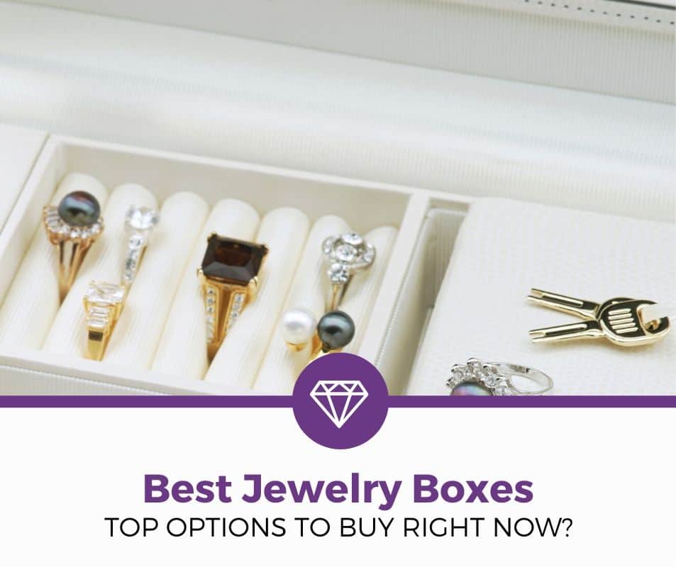 Best jewelry boxes