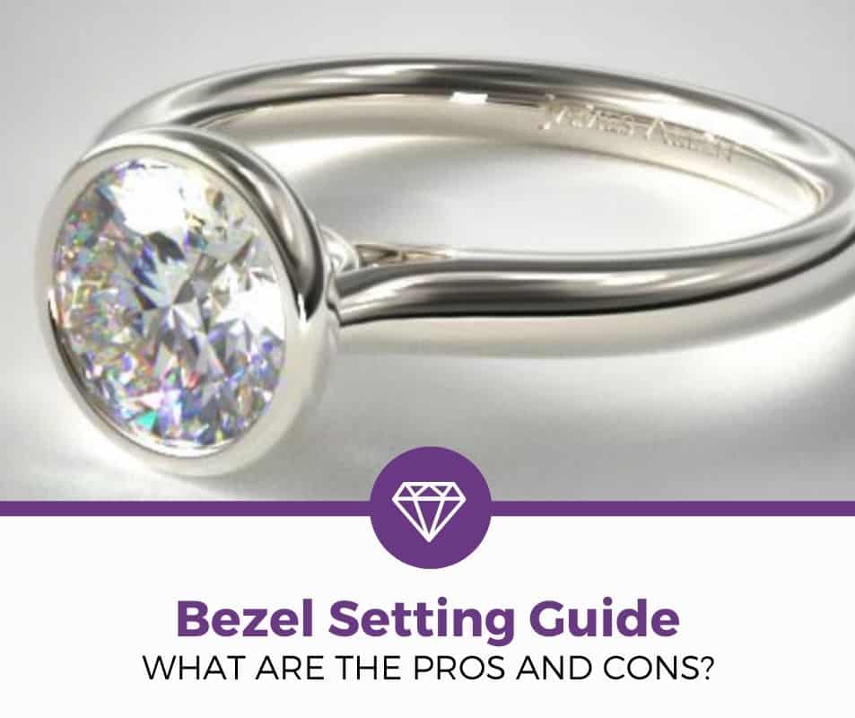 Bezel Setting engagement ring pros and cons Bezel Setting engagement ring pros and cons