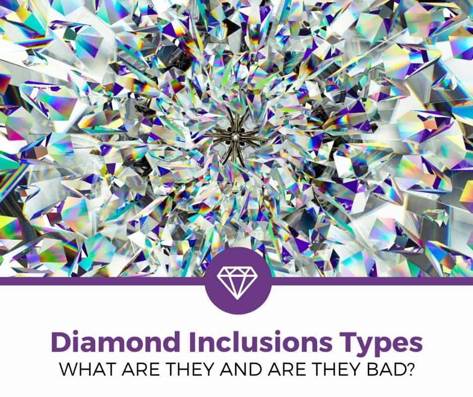 Diamond Inclusions Types Diamond Inclusions Types
