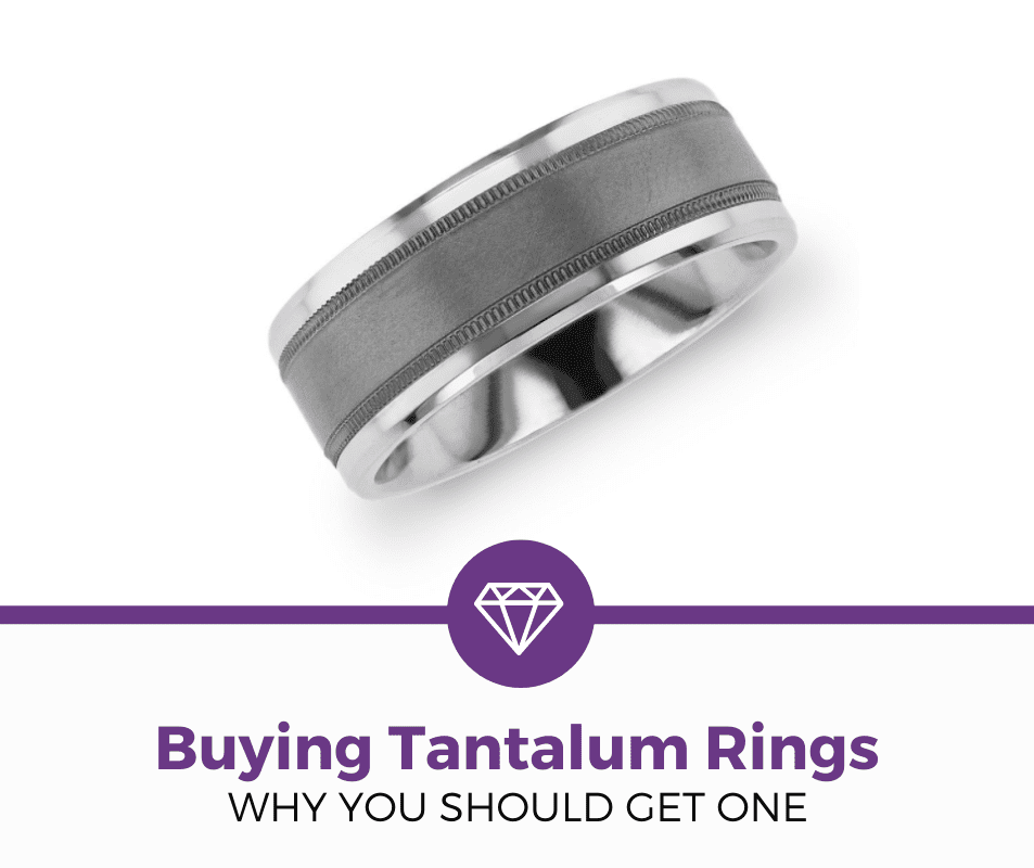 Should You Buy a Tantalum Ring