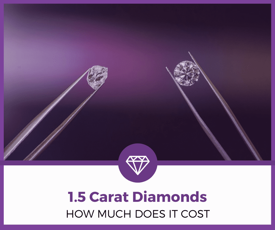 1.5 carat diamonds