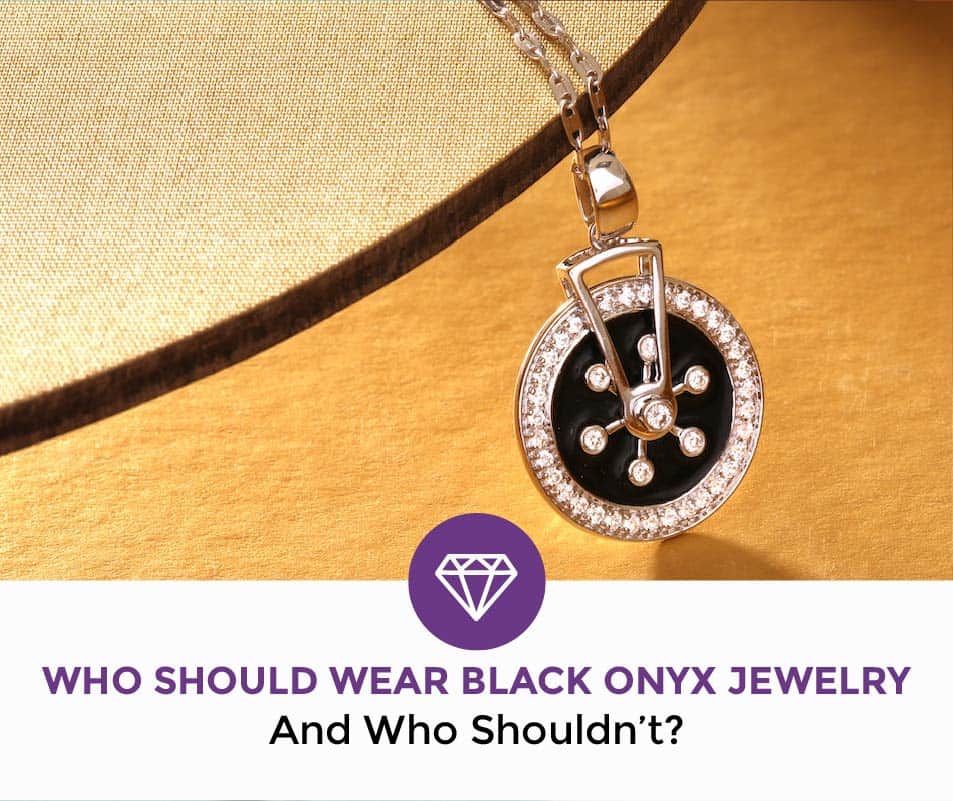 Who Should Wear Black Onyx Who Should Wear Black Onyx
